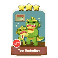 Top Underling (11.5)⭐⭐⭐